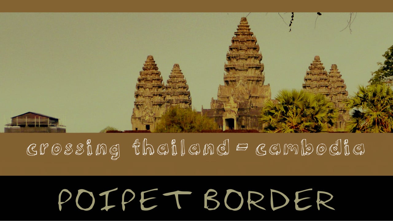 Cambodia border crossing