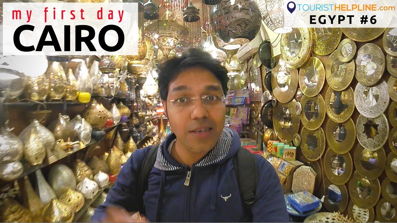 my first day in cairo
